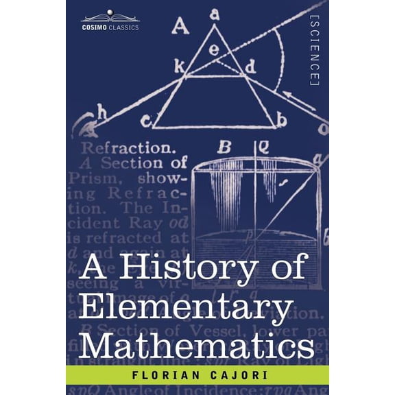 A History of Elementary Mathematics (Paperback)