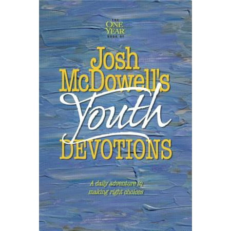 The One Year Josh McDowell's Youth Devotions