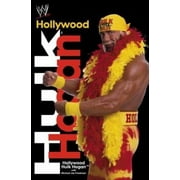 Hollywood Hulk Hogan [Hardcover - Used]