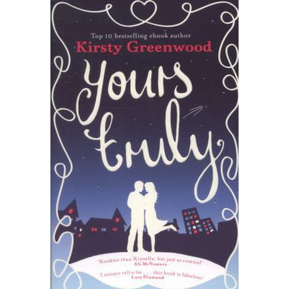 Pre-Owned Yours Truly (Paperback) 1447247272 9781447247272