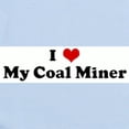 thumbnail image 2 of CafePress - I Love My Coal Miner Infant Bodysuit - Baby Light Bodysuit, Size Newborn - 24 Months, 2 of 4