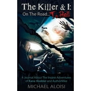 The Killer & I (Paperback)