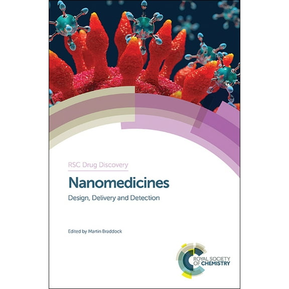 Drug Discovery: Nanomedicines: Design, Delivery and Detection (Hardcover)