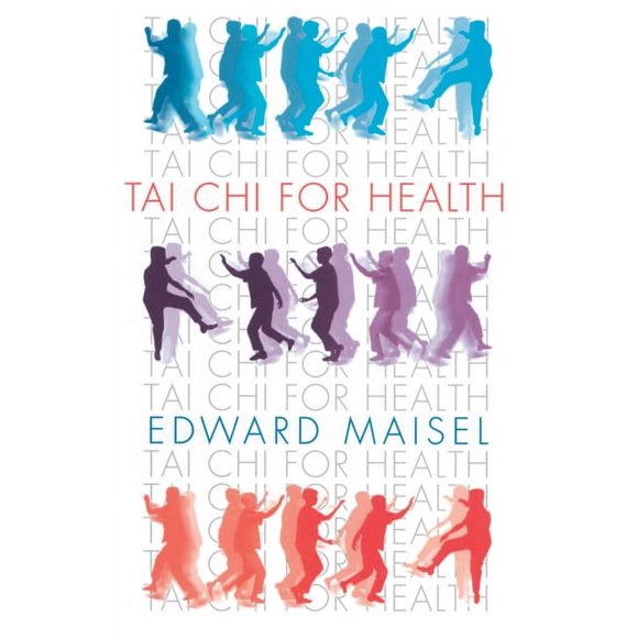 Tai Chi For Health (Paperback)
