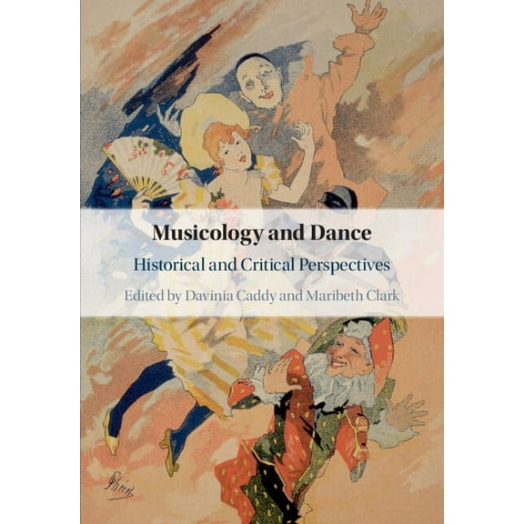 Musicology and Dance, (Paperback)