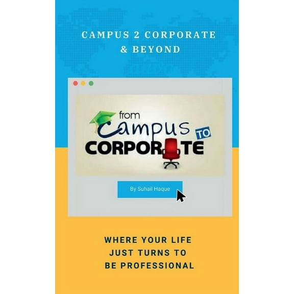 Campus 2 Corporate & Beyond (Paperback)