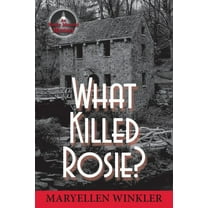 What Killed Rosie?: An Emily Menotti Mystery, (Paperback)