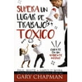 thumbnail image 1 of SUPERA UN LUGAR DE TRABAJO TOXICO UNILIT GARY CHAPMAN, 1 of 2
