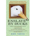 thumbnail image 2 of Esclaved by Ducks, 2 of 2
