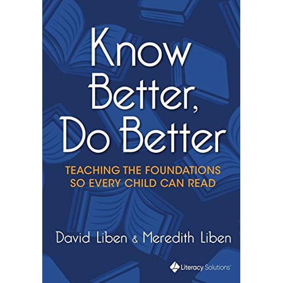 Pre-Owned Know Better, Do Better, 9781943920693, 1943920699, Paperback,