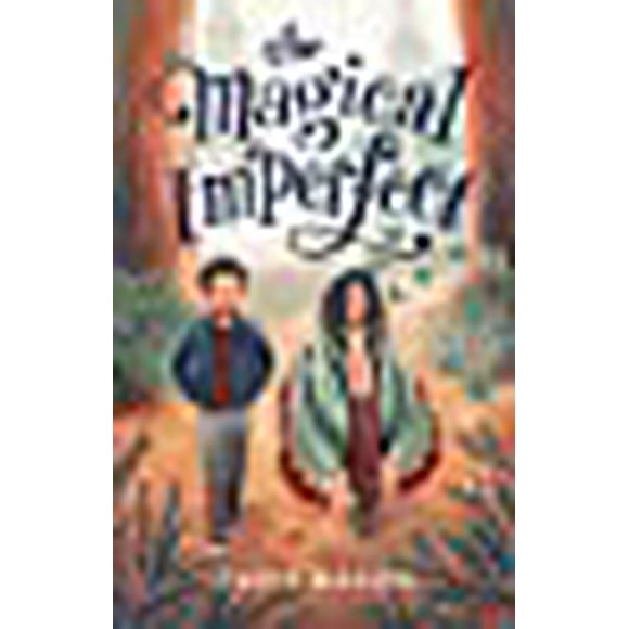 The Magical Imperfect
