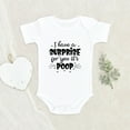 thumbnail image 2 of Newbabywishes - Have A Surprise Poop Pun Baby Clothes for Boys and Girls - Funny Baby Clothing, 2 of 4