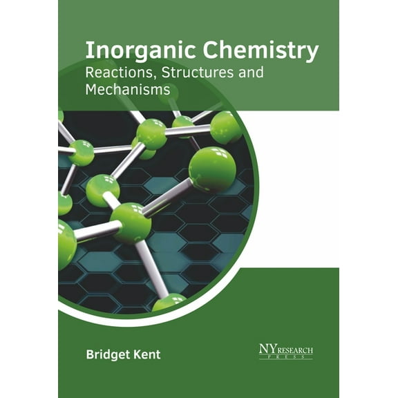 Inorganic Chemistry: Reactions, Structures and Mechanisms, (Hardcover)