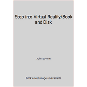 Step into Virtual Reality/Book and Disk [Paperback - Used]