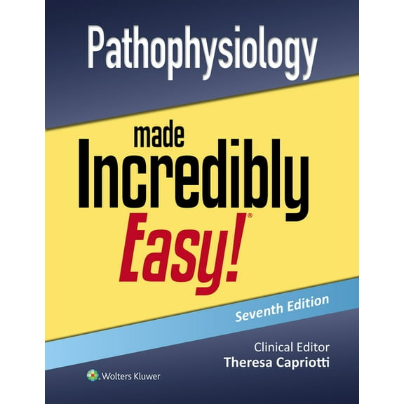 Incredibly Easy! Series(r) Pathophysiology Made Incredibly Easy!, (Paperback)