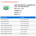 thumbnail image 2 of Front Crankshaft Seal - Compatible with 2006 - 2011 Chevy HHR 2007 2008 2009 2010, 2 of 2
