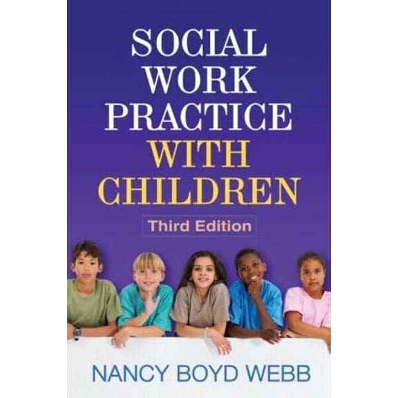 Pre-Owned Social Work Practice with Children (Hardcover) 1609186435 9781609186432