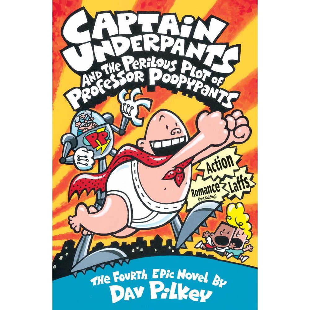 Captain Underpants Captain Underpants and the Perilous Plot of
