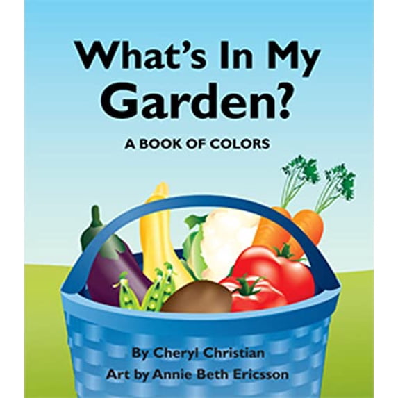 Pre-Owned What's in My Garden?: A Book of Colors (Board book) 1595723501 9781595723505