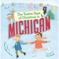thumbnail image 1 of Pre-Owned The Twelve Days of Christmas in Michigan (Board book) 1454922842 9781454922841, 1 of 1