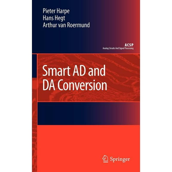 Analog Circuits and Signal Processing Smart AD and Da Conversion, (Hardcover)