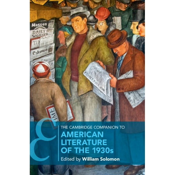 Cambridge Companions to Literature The Cambridge Companion to American Literature of the 1930s, (Hardcover)