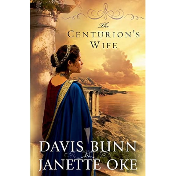 Pre-Owned The Centurion's Wife (Paperback) 0764205145 9780764205149