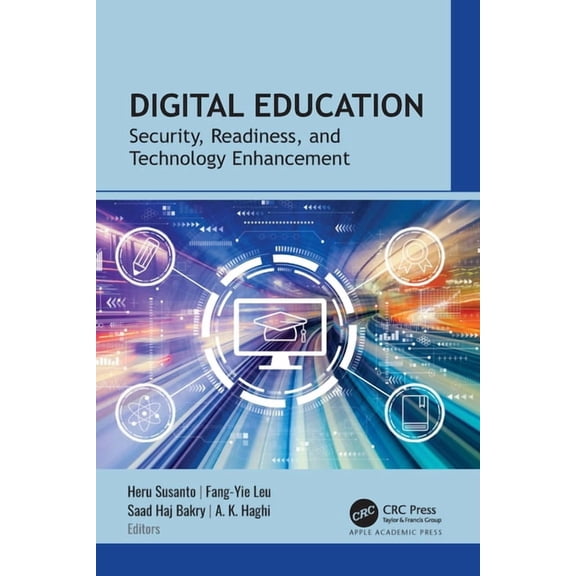 Digital Education: Security, Readiness, and Technology Enhancement, (Hardcover)