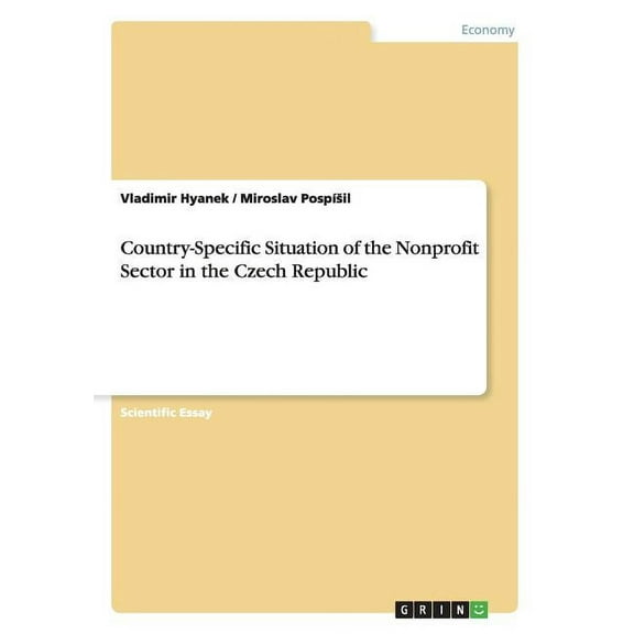 Country-Specific Situation of the Nonprofit Sector in the Czech Republic (Paperback)