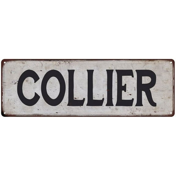 COLLIER Vintage Look Rustic Chic Metal Sign 6x18 106180036736