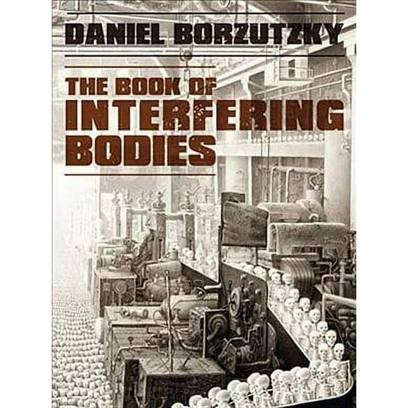 Book of Interfering Bodies (Paperback)