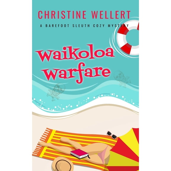 Barefoot Sleuth Cozy Mysteries Waikoloa Warfare, Book 2, (Paperback)