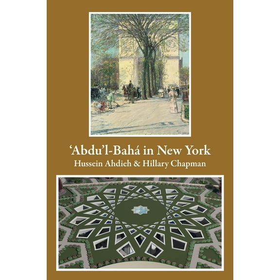 'Abdu'l-Bahá in New York, (Paperback)
