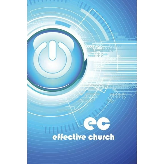 The Outcome How to Church Effectiveness Manual (Paperback)