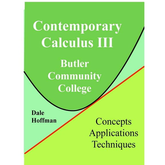 Contemporary Calculus 3rd Semester, (Paperback)