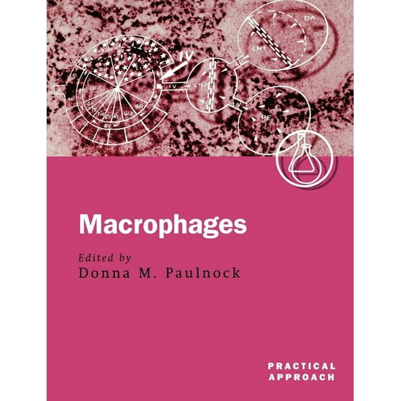 Practical Approach Macrophages: A Practical Approach, Book 239, (Paperback)