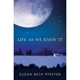 thumbnail image 1 of Pre-Owned Life as We Knew It (Hardcover) 0152058265 9780152058265, 1 of 1