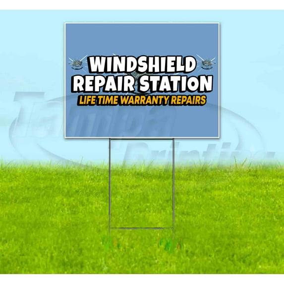 Windshield Repair Station (18" x 24") Yard Sign, Includes Metal Step Stake