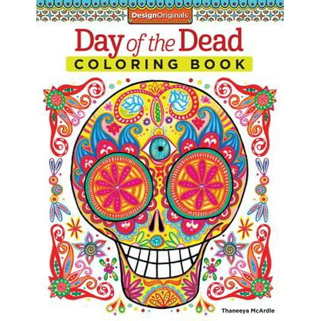 Day of the Dead Coloring Book (The Best Day Of The Dead Makeup)