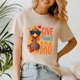 thumbnail image 3 of Give Thanks Bro Cute Turkey Toddler Thankful, Thanksgiving Shirt,Turkey Tee,Holiday Gift ,Happy Thanksgiving Tshirt,Turkey Day,Family Gobble ,Pumpkin,, 3 of 5