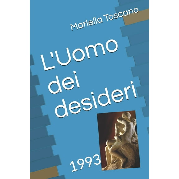 L'Uomo dei desideri: 1993 (Paperback)