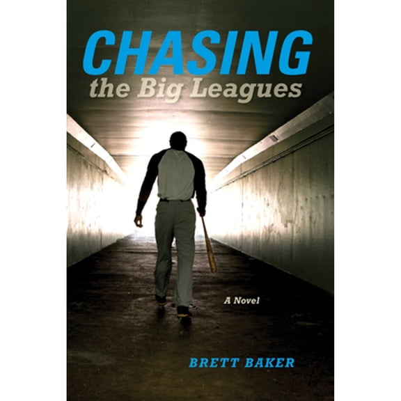 Pre-Owned Chasing the Big Leagues: A Novel (Break Away Books) Paperback