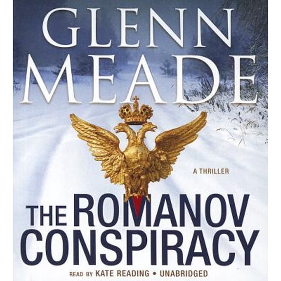 Pre-Owned The Romanov Conspiracy: A Thriller (Audiobook) by Glenn Meade, Kate Reading