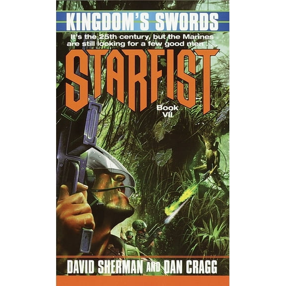 Starfist Starfist: Kingdom's Swords, Book 7, (Paperback)