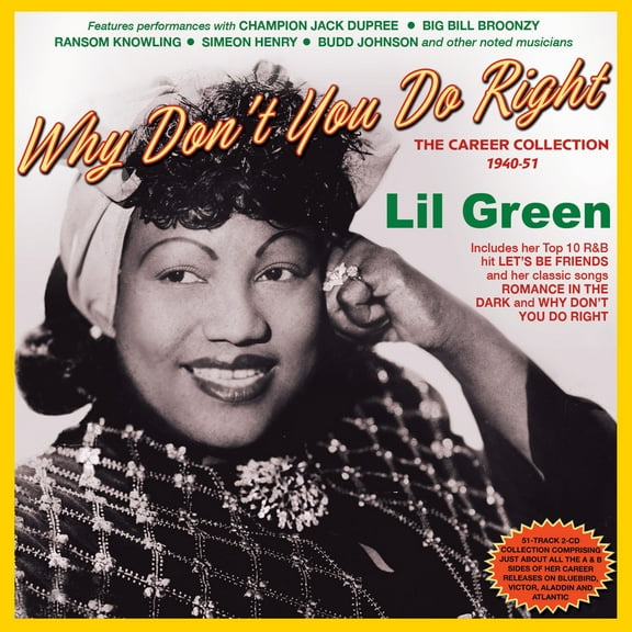 Lil Green - Lil Green - Why Don't You Do Right: The Career Collection 1940-51 - Music & Performance - CD
