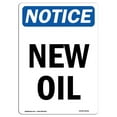 thumbnail image 1 of SignMission OS-NS-A-1218-V-14331 12 x 18 Po Panneau d'Avertissement OSHA - Huile Neuve, 1 of 1
