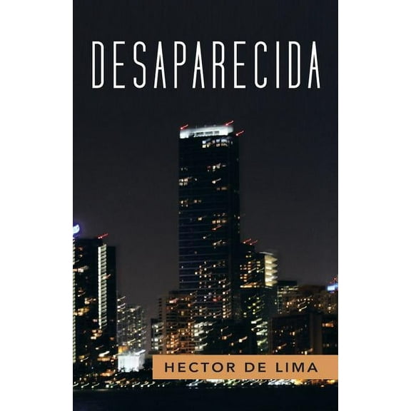 Desaparecida: Novela (Spanish Edition)