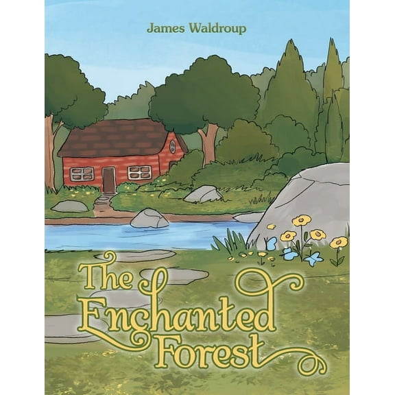 The Enchanted Forest, (Paperback)