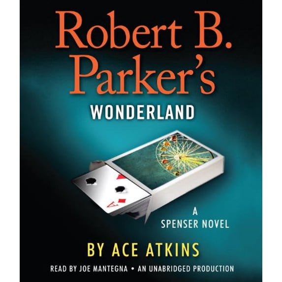 Pre-Owned Robert B. Parker's Wonderland (Spenser), 9780449807910, 0449807916, Paperback, Unabridged edition