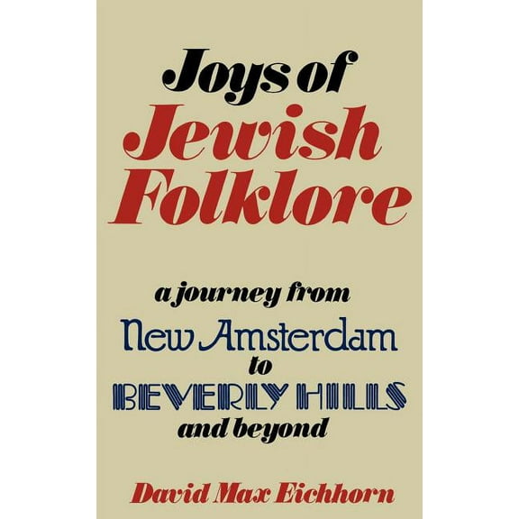 Joys of Jewish Folklore (Hardcover)